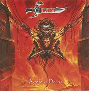 Ilium  - Ageless Decay