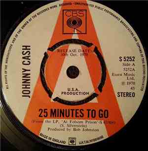 Johnny Cash - 25 Minutes To Go