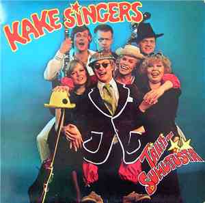 Kake Singers - Tähtisumutusta