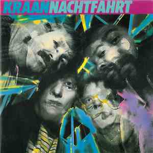 Kraan - Nachtfahrt
