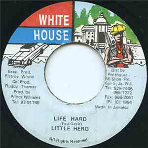 Little Hero - Life Hard