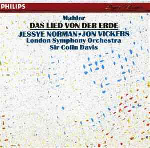 Mahler - Jessye Norman • Jon Vickers, London Symphony Orchestra, Sir Colin Davis - Das Lied Von Der Erde