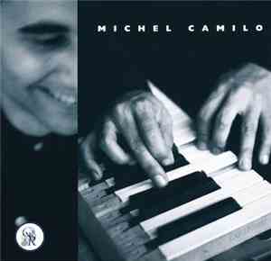 Michel Camilo - Michel Camilo