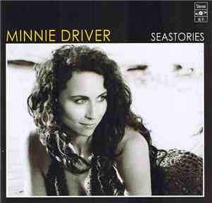 Minnie Driver - Seastories