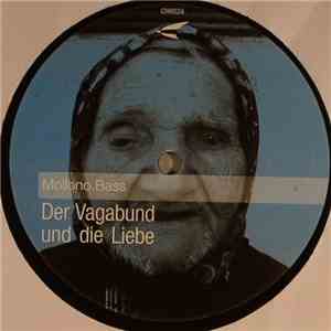 Mollono.Bass - Der Vagabund Und Die Liebe