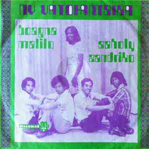 Ny Vatofantsika - Boagna Malilo / Saholy Zandriko