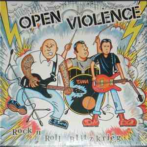 Open Violence - Rock N Roll Blitzkrieg