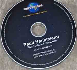 Pauli Hanhiniemi - Päivä Jatkuu Kuukauden