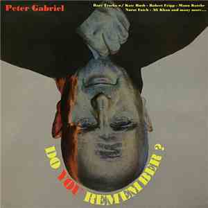 Peter Gabriel - Do You Remember