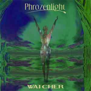 Phrozenlight - Watcher