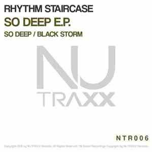 Rhythm Staircase - So Deep EP