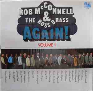 Rob McConnell & The Boss Brass - Again! Volume 1