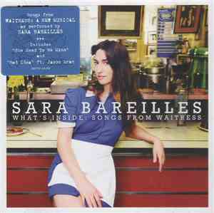 Sara Bareilles - What's Inside: Songs From Waitress