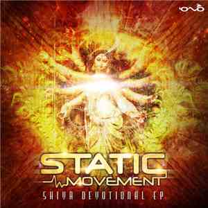 Static Movement  - Shiva Devotional EP