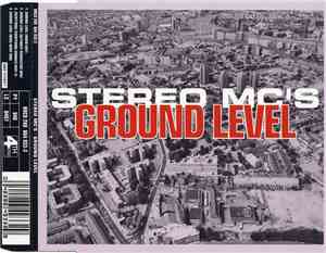 Stereo MC's - Ground Level
