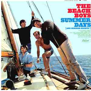 The Beach Boys - Summer Days (And Summer Nights!!)