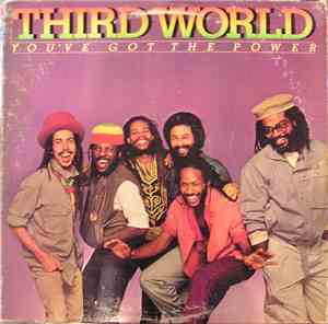 Third World - You've Got The Power