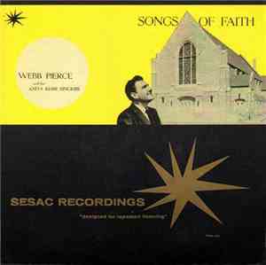 Webb Pierce And The Anita Kerr Singers - Songs of Faith