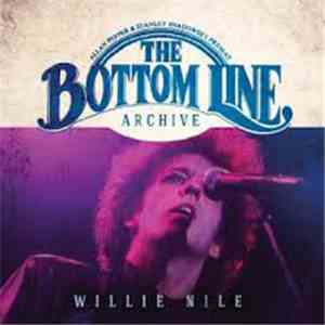 Willie Nile - The Bottom Line Archive