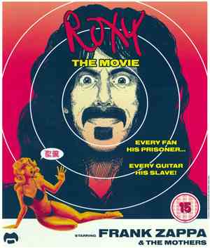 Zappa / Mothers - ROXY - The Movie