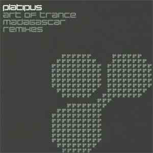 Art Of Trance - Madagascar (Remixes)