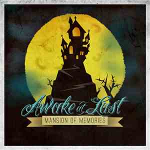 Awake At Last - Mansion Of Memories