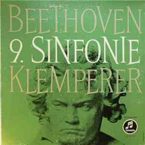 Beethoven, Otto Klemperer, Philharmonia Orchestra And Chorus - 9. Sinfonie
