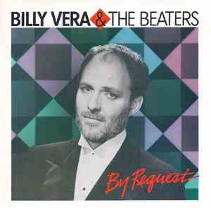 Billy Vera & The Beaters - By Request (The Best Of Billy Vera & The Beaters ...