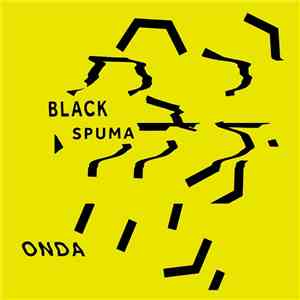 Black Spuma - Onda