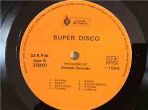 Calú and Cretcheu, Cretcheu - Super Disco