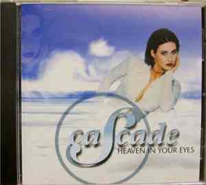 Cascade  - Heaven In Your Eyes