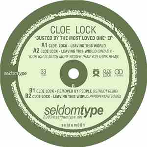 Cloe Lock - Busted By The Most Loved One EP