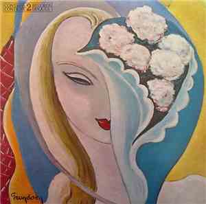 Derek And The Dominos - Layla And Other Assorted Love Songs