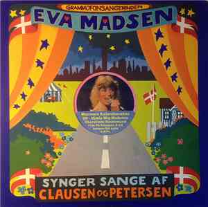 Eva Madsen - Grammofonsangerinden Eva Madsen Synger Sange Af Clausen Og Pet ...