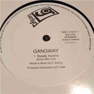 Gangway - Steady Income / Everything Seems To Go My Way