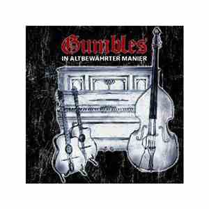 Gumbles - In Altbewährter Manier
