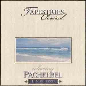 Hennie Bekker - Relaxing Pachelbel
