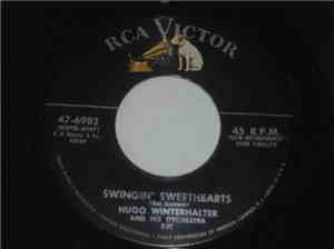 Hugo Winterhalter's Orchestra And Chorus - Swingin' Sweethearts / The Happy ...