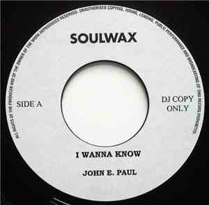 John E. Paul / R.L. Burnside - I Wanna Know / It's Bad You Know