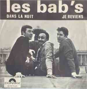Les Bab's - Dans La Nuit / Je Reviens