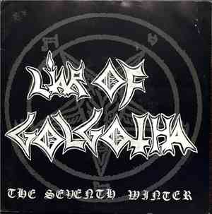 Liar Of Golgotha - The Seventh Winter