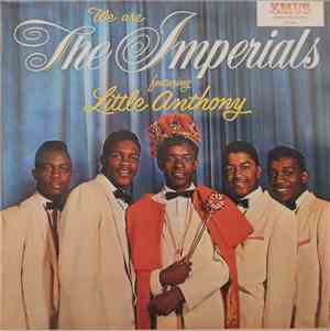 Little Anthony & The Imperials - We Are The Imperials Featuring Little Anth ...