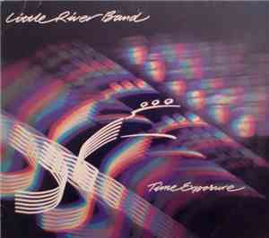 Little River Band - Time Exposure