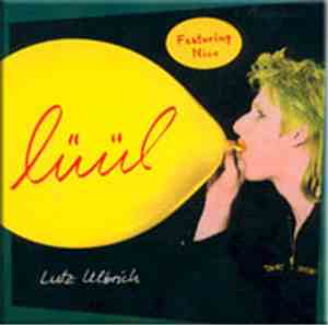 Lutz Ulbrich Featuring Nico  - Lüül