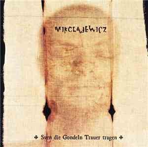 Mikolajewicz - Sven Die Gondeln Trauer Tragen