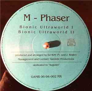 M-Phaser - Bionic Ultraworld