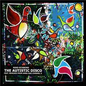 Niko Schwind - The Autistic Disco