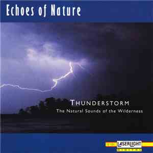 No Artist - Thunderstorm (The Natural Sounds Of The Wilderness)
