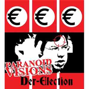 Paranoid Visions - Der-Election