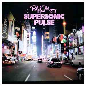 Ralph Myerz - Supersonic Pulse